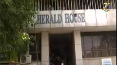 દિલ્લીઃ હેરાલ્ડ હાઉસમાં EDનું સર્ચ,યંગ ઇંડિયાની ઓફિસ સીલ