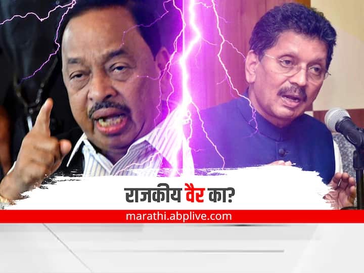 Maharashtra Politics Deepak kesarkar vs Narayan Rane check details news update in marathi maharashtra politics : पक्के मित्र राजकीय वैरी कसे झाले? राणे-केसरकर यांच्यातील वाद नेमका काय? 