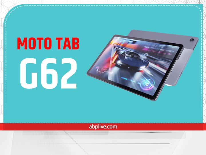 Moto Tab G62 Will Be Launched On This Date At A Low Price, Know Price Specifications Features