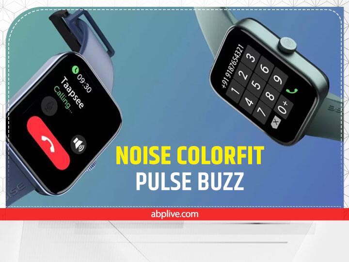 Noise Colorfit Pulse Buzz वॉच में 1.69 इंच की TFT LCD डिस्प्ले और ब्लूटूथ कॉलिंग का सपोर्ट दिया गया है. कॉलिंग के लिए इसमें माइक्रोफोन और स्पीकर दिया गया है. इस वॉच में डायल एप की मदद से कॉन्टेक्ट को सेव का ऑप्शन भी मिलता है. वॉच में 60 से अधिक स्पोर्ट्स मोड मिलते हैं. इस वॉच में 24 घंटे हार्ट रेट मॉनिटर, ब्लड ऑक्सीजन ट्रैकिंग के लिए SpO2 सेंसर, स्ट्रेस मॉनिटर और स्लीप मॉनिटरिंग जैसे फीचर्स मिलते हैं. वॉच को 1,999 रुपये की कीमत पर खरीदा जा सकता है.
