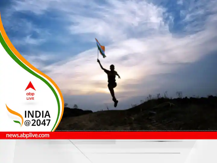 India@2047 — இந்தியாவின் எதிர்காலத்தை கண்காணித்தல், மீள் எழுச்சி மற்றும் மறுசீரமைப்பு தொடர்பான பகுப்பாய்வு