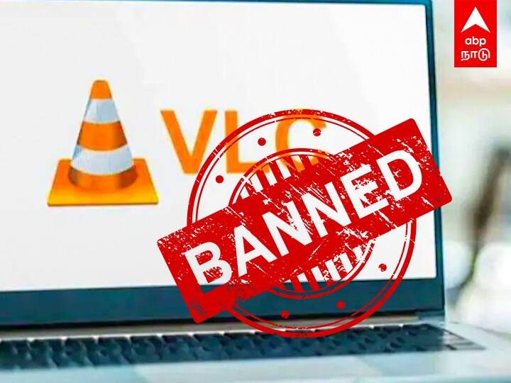 VLC Media Player Banned In India ? VLC மீடியா பிளேயர் இந்தியாவில் தடையா