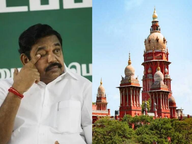 chennai high court judges ordered appeal case filed by Edappadi Palaniswami's  will be heard tomorrow அதிமுக பொதுக்குழு: ஈபிஎஸ் மேல்முறையீட்டு வழக்கு - நாளை விசாரணை