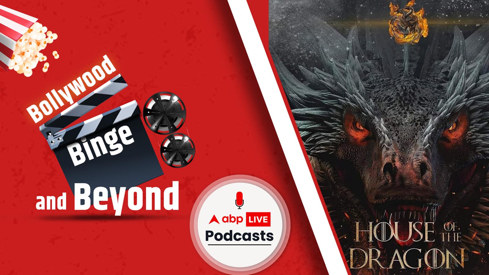 House of the Dragons, story, when and where to watch | Bollywood Binge and Beyond Ep-78