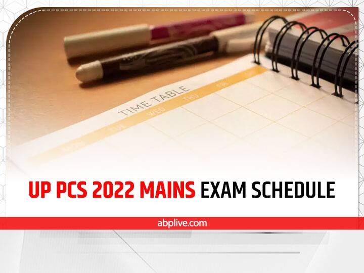 Uttar Pradesh Public Service Commission UPPSC has released the schedule of PCS Main Exam 2022 UP PSC Mains Exam: UP PCS की मुख्य परीक्षा का शेड्यूल जारी, तीन शहरों में चार दिन होगी परीक्षा