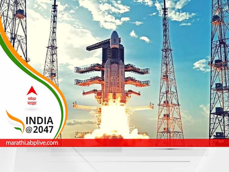 ISRO's Future Space Missions, Know How India Will Dominate Space India At 2047: भविष्यातील इस्रोच्या अंतराळ मोहिमा, जाणून घ्या भारत अवकाशात कसे वर्चस्व गाजवेल