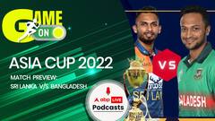 Sri Lanka V/S Bangladesh match preview | Asia Cup 2022 | Game On