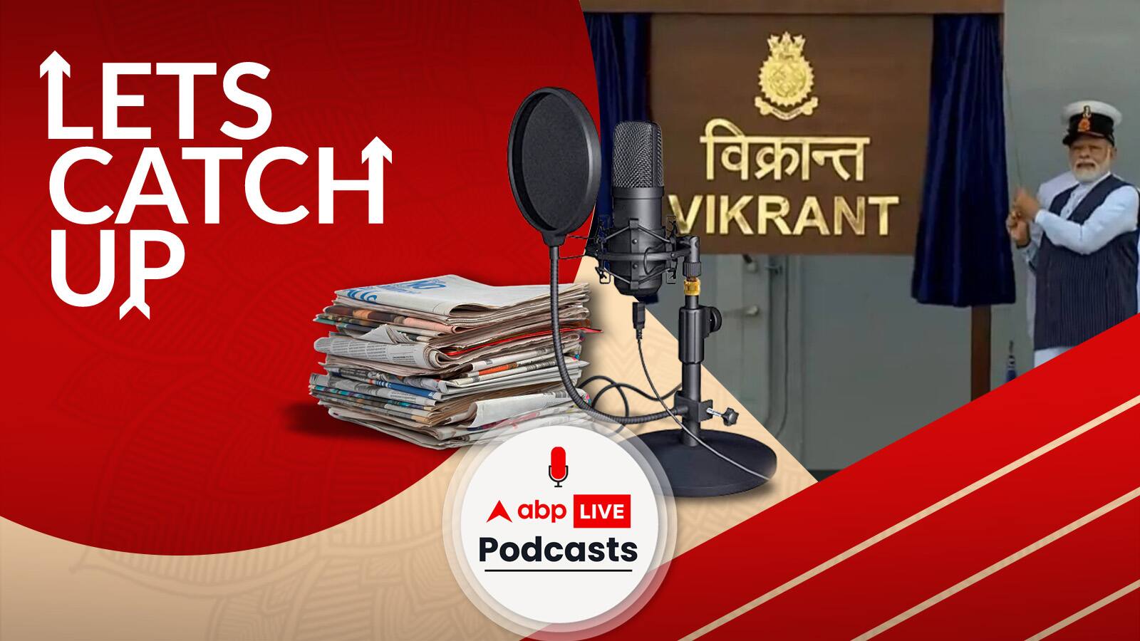 PM Narendra Modi commissions India’s first Indigenous Aircraft Carrier INS Vikrant, twitter unveils the edit button, Kalyan Chaubey has become the new All India Football Federation President: Top headlines | Let's Catch Up Ep-72