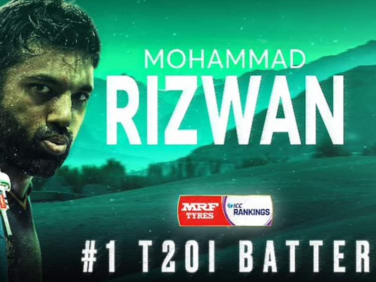 ICC Mens T20 Batting Ranking Mohammad Rizwan Move Up Number 1 Position Men's T20 Batting Ranking:  டி20 பேட்ஸ்மேன்கள் தரவரிசை: டாப் 10ல் இருக்கும் இந்திய வீரர் இவர் மட்டும் தானா.?