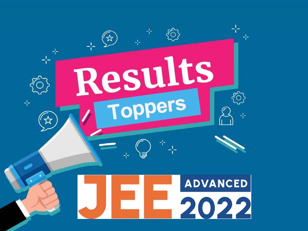 JEE Advanced 2022 Results And Toppers List 2022 Released: Check Here ...