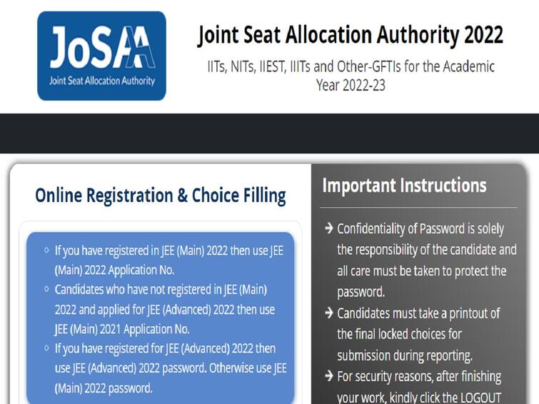 Online Registration and Choice Filling for JoSAA Counselling 2022 is open, Apply here JoSAA 2022 Registration: ప్రారంభమైన 'జోసా' రిజిస్ట్రేషన్ ప్రక్రియ, డైరెక్ట్ లింక్ ఇదే!