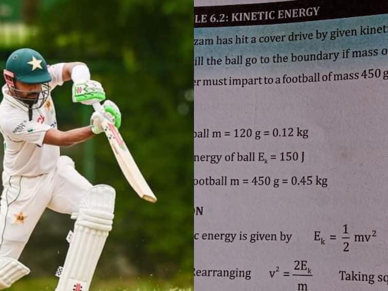 Pakistan Cricket captain Babar Azam name present in 9th Standard Physics book to teach Kinetic Energy Babar Azam: இயற்பியல் பாடத்தில் இடம்பெற்ற பாபர் அசாம்... வைரலாகும் கேள்வி..காரணம் என்ன?