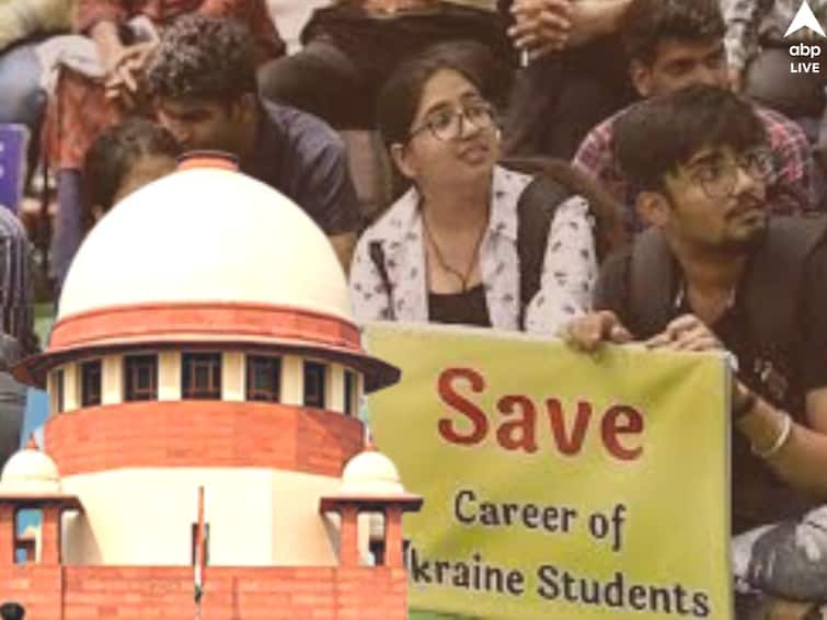Ukraine Returned Students Cannot be Accommodated in Indian universities Centre Tells Supreme Court Ukraine Returned Students: ইউক্রেনফেরত ডাক্তারি পড়ুয়াদের ভারতের কলেজে ভর্তি নয়, সুপ্রিম কোর্টে জানাল কেন্দ্র
