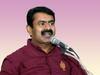 Seeman: மக்கள்நலப் பணியாளர்களை உடனடியாகப் பணி நிரந்தரம் வேண்டும்: சீமான்