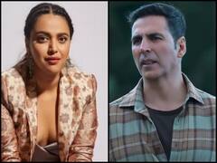 Akshay Kumar को लेकर Swara Bhasker ने दिया ये बयान, कहा- 'उनसे सहमत नहीं लेकिन फिल्म फ्लॉप हों...'