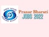 ​Prasar Bharati Recruitment 2022: प्रसार भारती ने निकाली इन पद पर वैकेंसी, पत्रकारिता में डिप्लोमा या डिग्री रखने वाले उम्मीदवार करें अप्लाई