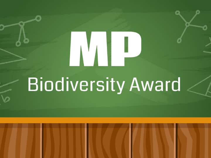 ​MP Biodiversity Award apply for Biodiversity Quiz Master मध्य प्रदेश में बनिए बायोडायवर्सिटी क्विज मास्टर, जीतने वाले को सरकार देगी इनाम