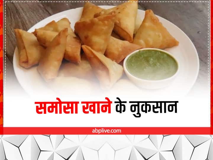 Is Eating Samosa Every Day Can Affect On Our Health