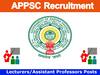 APPSC Recruitment: ఏపీలో అసిస్టెంట్ ప్రొఫెసర్ పోస్టులు, ఈ అర్హతలు ఉండాలి!