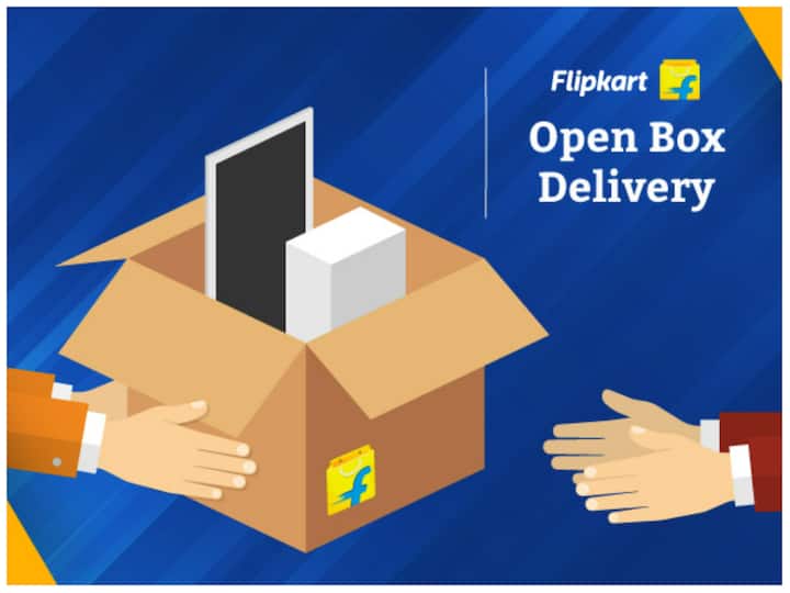 What is Open Box Delivery Know how to use and its conditions Flipkart की Open Box Delivery क्या है? इसके इस्तेमाल से नहीं हो पाएगी गलत सामान की डिलीवरी