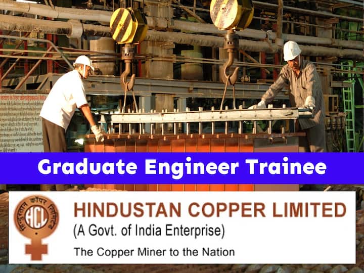 Hindustan Copper Limited (HCL) invites applications for appointment to the post of Graduate Engineer Trainee in various disciplines HCL Jobs: హిందూస్తాన్ కాపర్ లిమిటెడ్‌లో ఇంజినీరింగ్ ఉద్యోగాలు, ఈ అర్హత తప్పనిసరి!