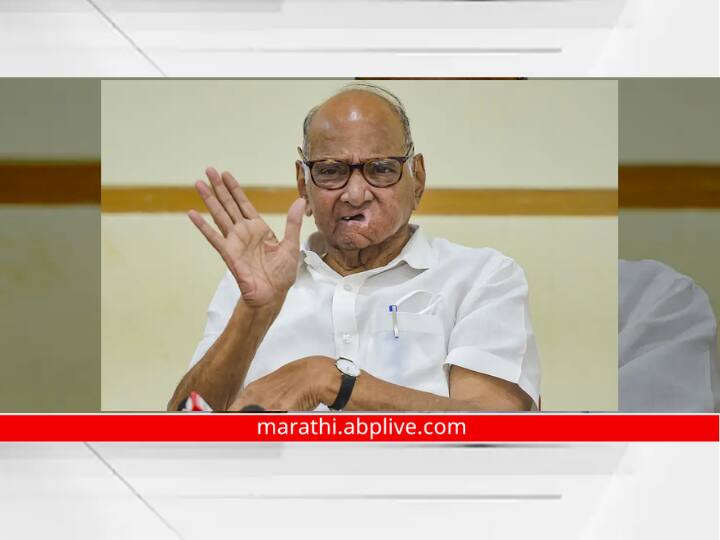 Sharad Pawar has clarified that NCP will support the Shiv Sena candidate for the by-election in Andheri  mumbai Sharad Pawar : अंधेरी पोटनिवडणुकीसंदर्भात राष्ट्रवादीची भूमिका काय?; शरद पवारांनी स्पष्टपणे सांगितलं...
