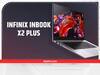 Infinix InBook X2 Plus: इंफिनिक्स का सस्ता और स्लिम लैपटॉप भारत में लॉन्च, जानें कीमत और फीचर्स