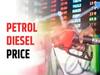 Petrol Diesel Price : அதிகரிக்கிறதா? பெட்ரோல், டீசலின் நிலைமை என்ன..? இன்றைய விலை நிலவரம் இதோ!