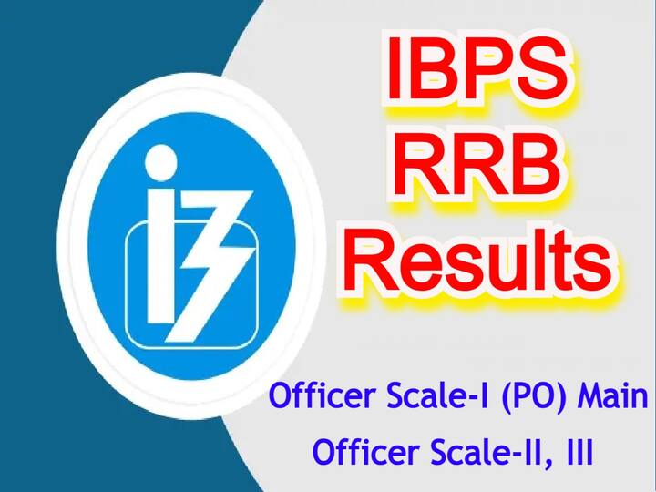 IBPS RRB PO Main Result 2022 declared, Check direct Link Here IBPS RRB PO Main Result: ఐబీపీఎస్ ఆర్‌ఆర్‌బీ పీవో ఫలితాలు వెల్లడి, డైరెక్ట్ లింక్ ఇదే!