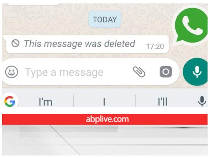 How to Read Deleted Message on WhatsApp in Android and iPhone WhatsApp पर डिलीट मैसेज को पढ़ने के लिए अपनाएं ये आसान तरीका, जानें ट्रिक और पूरा प्रोसेस