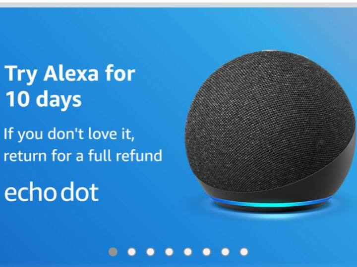 Amazon Sale On Alexa Speaker Refund Offer Best Smart Speaker Under 2000 What Alexa Speaker Can Do? Does Alexa Has Monty Fees अमेजन की स्पेशल डील, 10 दिन तक ट्राई करें ये स्मार्ट स्पीकर, पसंद ना आने पर मिलेगा फुल रिफंड