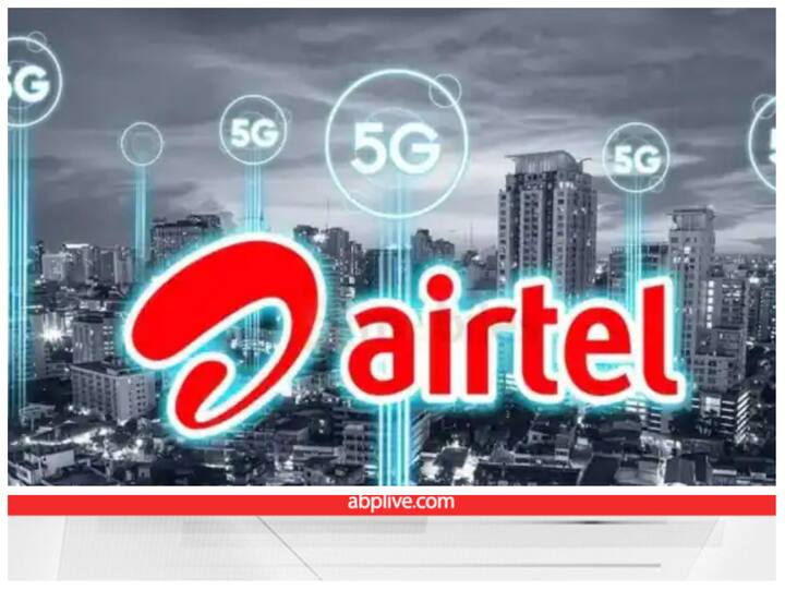 Airtel is giving good 5G speed in these cities check here 5G in India: ताबड़तोड़ स्पीड के साथ एयरटेल दे रहा फ्री 5G सेवा, जानें किन शहरों में मिल रही है सुविधा
