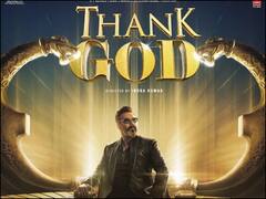 दर्शकों को नहीं इंप्रेस कर पाई 'थैंक गॉड', 4 दिन में भी पार नहीं कर पाई 25 करोड़ का आंकड़ा