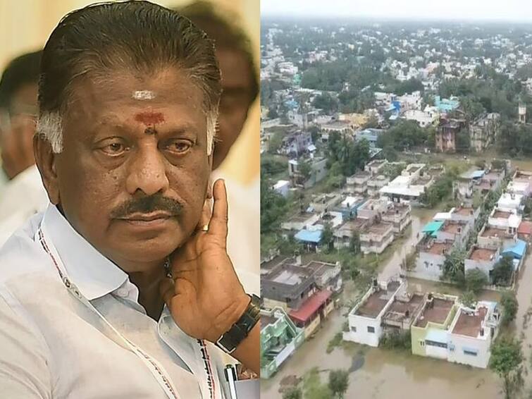 O Panneer Selvam condemned DMK has not completed the flood prevention works in many places பருவமழை தொடங்கும் முன்பே பொதுமக்களுக்கு அச்சம்.. தமிழக அரசை கண்டித்து ஓபிஎஸ் அறிக்கை!