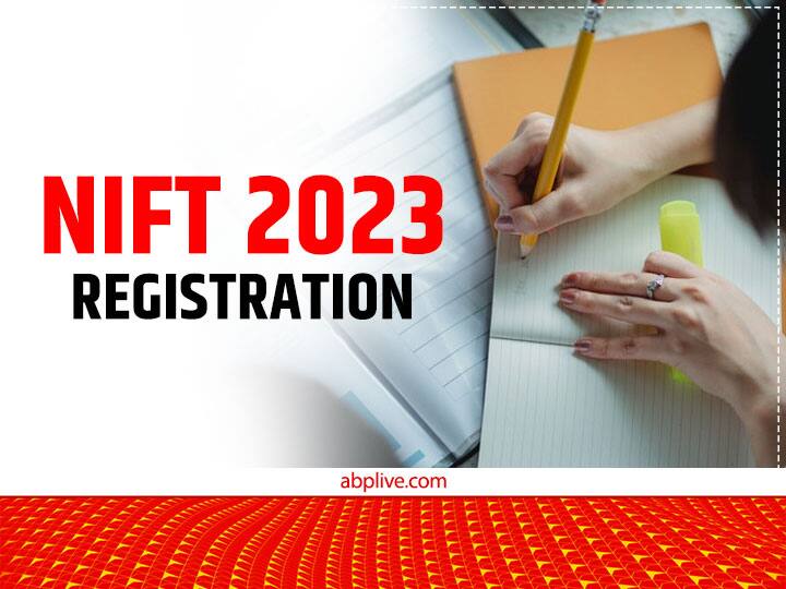 ​NIFT 2023 Entrance Exam Registration begins from today at nift.ac.in ​​NIFT 2023 Registration: NIFT प्रवेश परीक्षा के लिए आज से शुरू होगी रजिस्ट्रेशन प्रक्रिया, डायरेक्ट लिंक के लिए यहां करें क्लिक