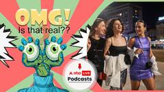 A girls night out organised by the government? | OMG! Is That Real? Ep-83