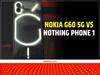 Nokia G60 5G vs Nothing Phone 1: नोकिया जी60 5जी या फिर नथिंग फोन वन, किस स्मार्टफोन को खरीदने में है समझदारी? देखें कंपेरिजन 