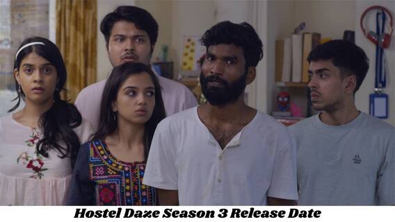 Hostel Daze Season 3 Review: क्या करेंगे आप Season 3 भी Hostel के दिन याद, क्या है ये Decent Sequel? | ENT LIVE