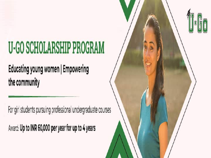 U-Go Scholarship Program is an initiative of U-Go to provide financial assistance to young women who are pursuing professional graduation courses U-Go Scholarship Program: 'యూగో'తో అమ్మాయిల చదువు 'గో-ఎహెడ్'! స్కాలర్‌షిప్ కోసం దరఖాస్తుల ఆహ్వానం!