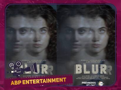 Actress Taapsee pannu upcoming film Blur first look poster out Blur: டாப்ஸியின் இரட்டை நடிப்பில்...  வெளியானது ப்ளர் திரைப்படத்தின் பர்ஸ்ட் லுக் போஸ்டர்!