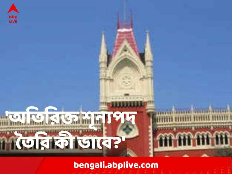 Additional Vacant Posts Have Been Created Based On The Order By Education Minister Claims Secretary Inviting Rebuke From Justice Abhijit Ganguli SSC Recruitment: অতিরিক্ত শূন্যপদ তৈরি হয় শিক্ষামন্ত্রী ব্রাত্য বসুর নির্দেশে, বিচারপতি অভিজিৎ গঙ্গোপাধ্যায়ের এজলাসে দাবি শিক্ষাসচিবের