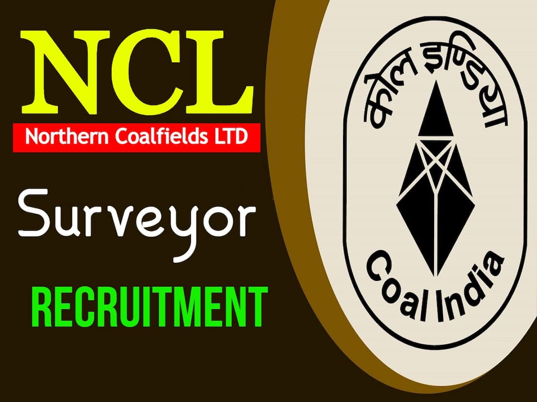 Northern Coal Fields Ltd (NCL) invites applications for recruitment of Mining Sirdar & Surveyor posts, apply here NCL Recruitment 2022: నార్తర్న్ కోల్ ఫీల్డ్స్ లిమిటెడ్‌లో 405 మైనింగ్ సిర్దార్ & సర్వేయర్ పోస్టులు, దరఖాస్తు చేసుకోండి!