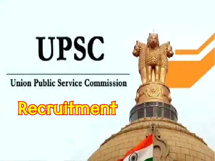 Union Public Service Commission has released notification for the recruitment of various posts, apply now UPSC Recruitment: కేంద్ర కొలువులకు నోటిఫికేషన్ - పోస్టులు, అర్హతల వివరాలు ఇలా!