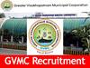 GVMC Recruitment: గ్రేటర్ విశాఖపట్నం మున్సిపల్ కార్పొరేషన్‌లో 482 ఉద్యోగాలు, అర్హతలివే!