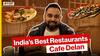 India's Best Restaurants: Cafe Delan Noida | Indian Food Videos | What To Eat in India | Best Cafes