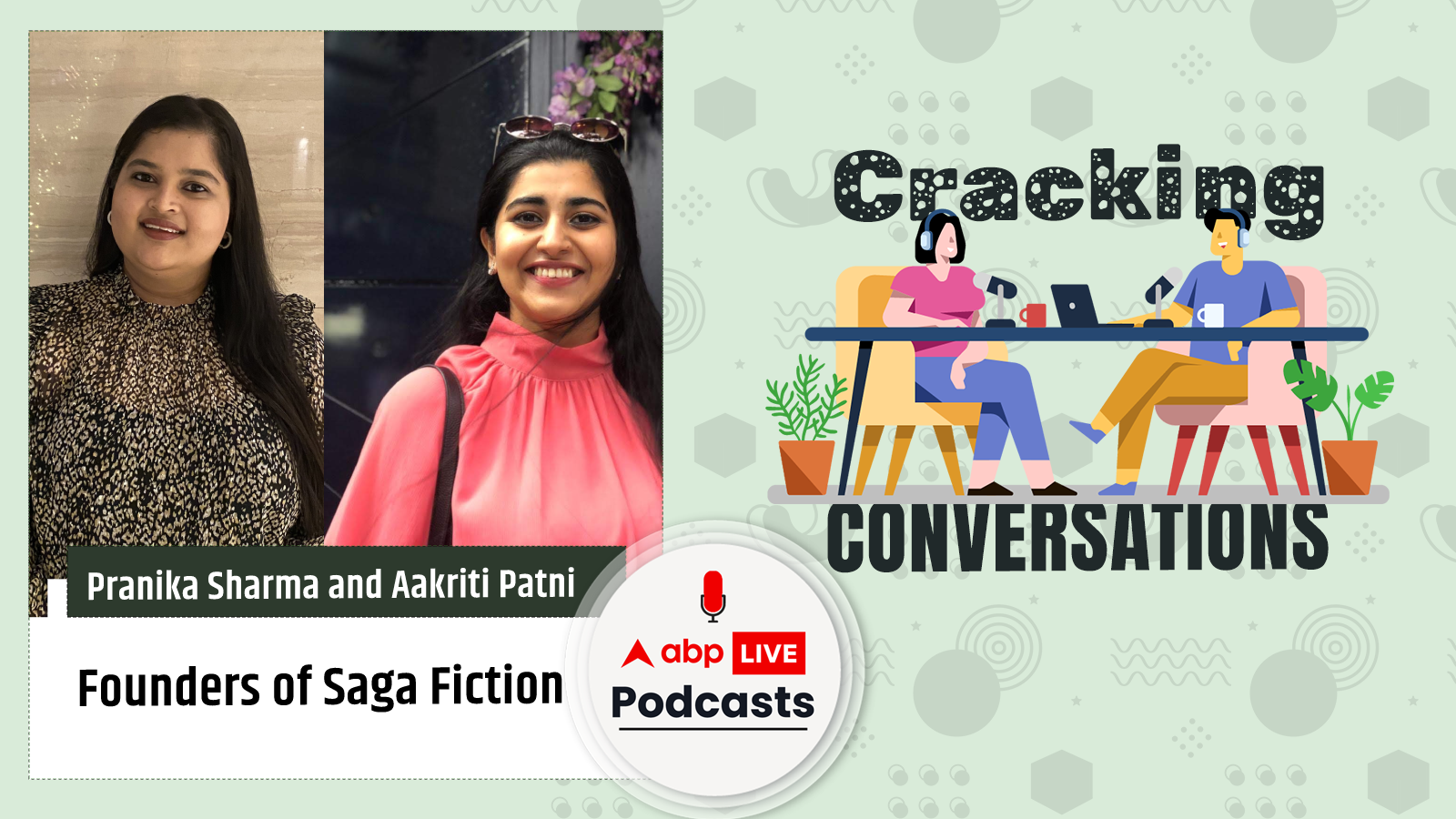 From the love of Nancy Drew and Hardy Boys to opening up their own publishing house - Pranika Sharma and Aakriti Patni | Cracking Conversations Ep-31