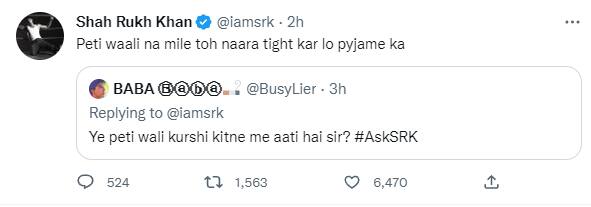 ट्विटर पर #AskMneAnything सेशन में शाहरुख खान ने अपने फैंस के सवालों के जवाब दिए. एक यूजर ने पेटी बांधने वाली कुर्सी के बारे में पूछा तो किंग खान ने उनसे पजामे का नाड़ा बांधने की सलाह दे दी.