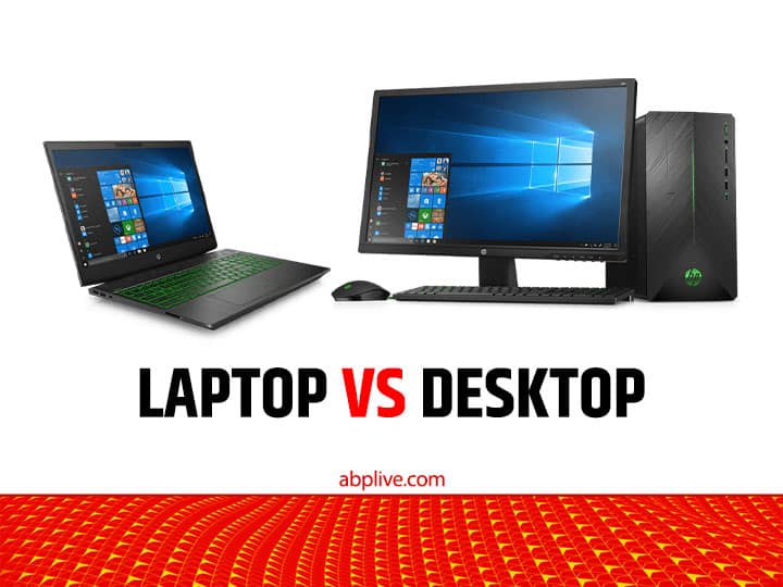 Advantage and disadvantages of Laptop and Desktop see the reason Laptop vs Desktop: लैपटॉप लेना अच्छा है या डेस्कटॉप, कैसे करेंगे पता? यहां समझिये दोनों के नुकसान और फायदे
