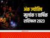 Yearly Numerology Horoscope Mulank 1: मूलांक 1 के लिए कैसा रहेगा नया साल, जानें वार्षिक अंक राशिफल 2023