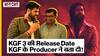 KGF 3 की release के बारे में क्या बोले KGF और Kantara के Producer | Uncut